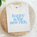 happy is the new rich